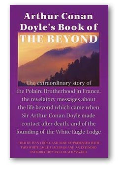 Arthur Conan Doyle's Book of the Beyond