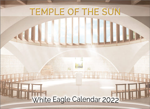 2022 White Eagle Calendar - The Temple of the Sun